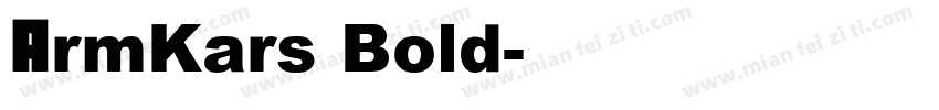 ArmKars Bold字体转换